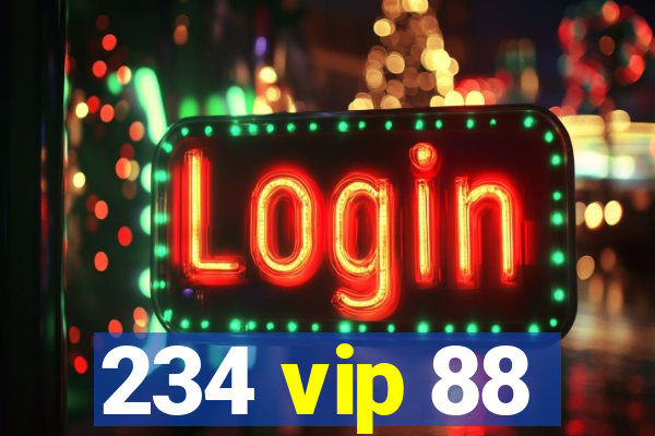 234 vip 88