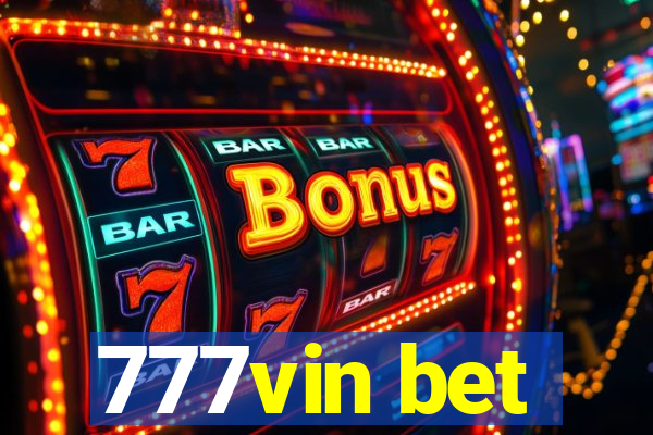 777vin bet