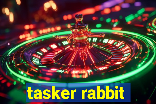 tasker rabbit