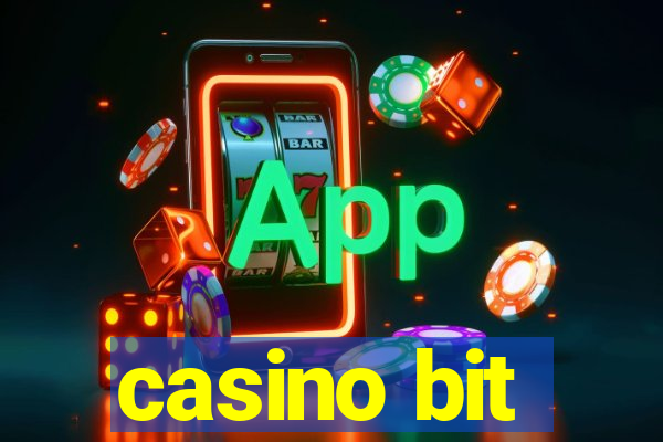 casino bit