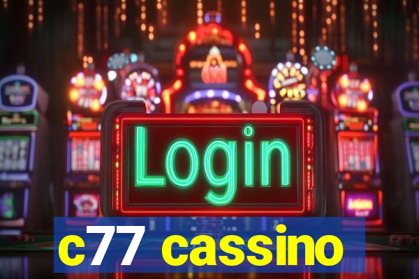 c77 cassino