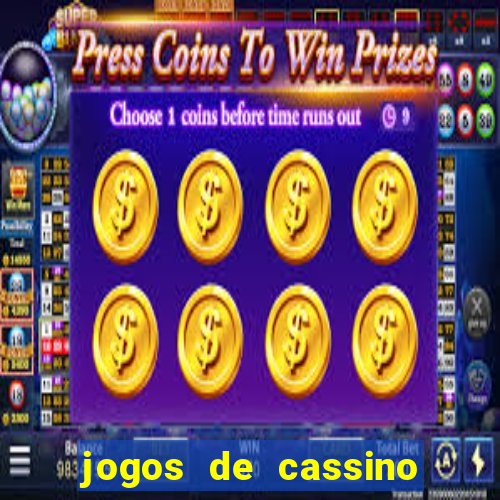 jogos de cassino que da bonus no cadastro sem deposito