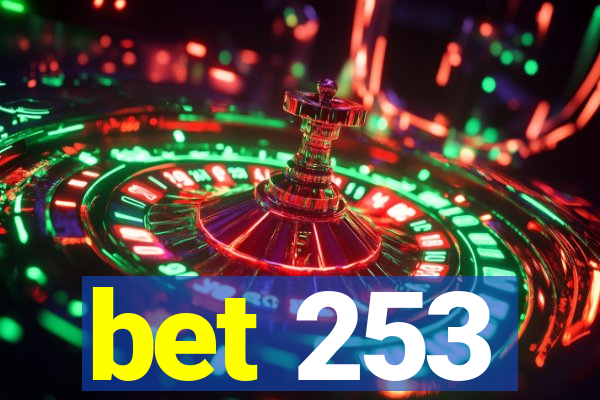 bet 253