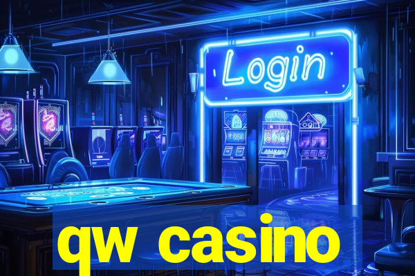 qw casino