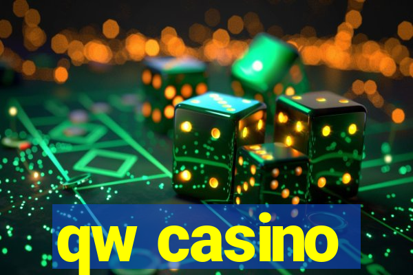 qw casino