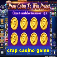 crap casino game