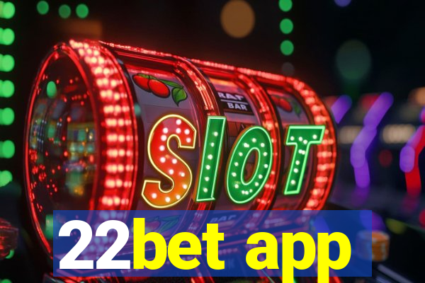 22bet app