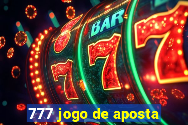 777 jogo de aposta