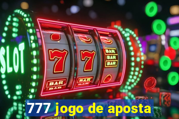 777 jogo de aposta