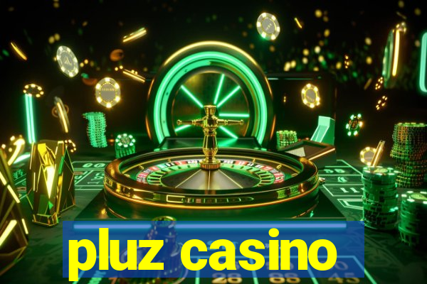 pluz casino