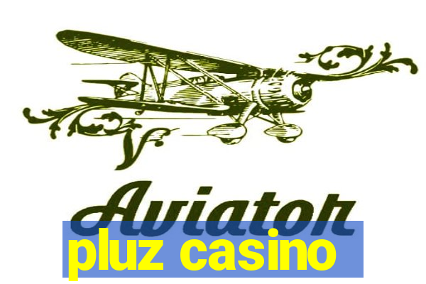 pluz casino