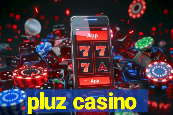 pluz casino