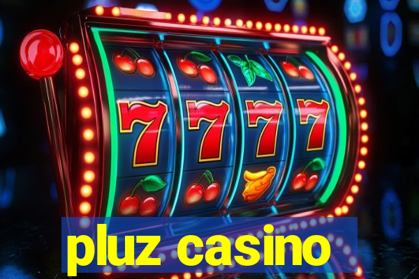 pluz casino