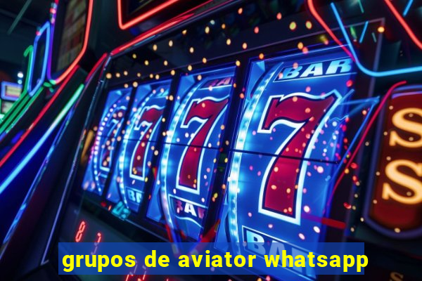 grupos de aviator whatsapp