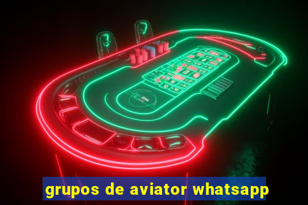 grupos de aviator whatsapp