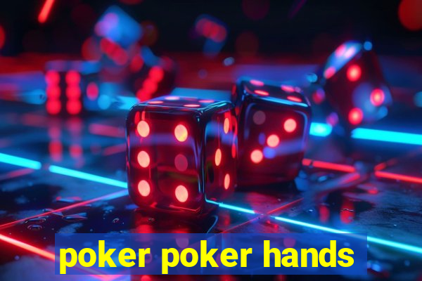 poker poker hands