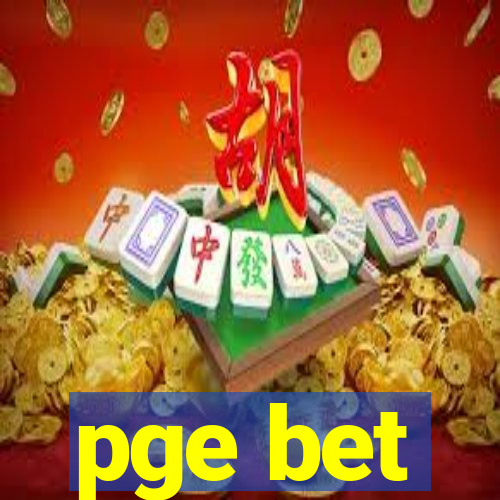 pge bet