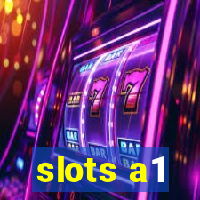 slots a1