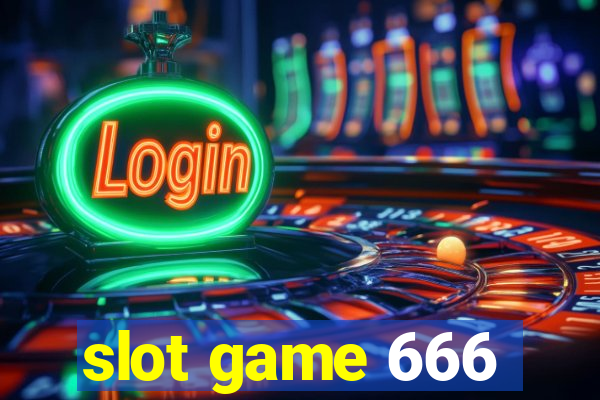 slot game 666