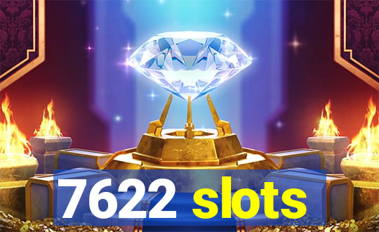 7622 slots