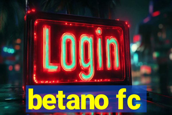 betano fc