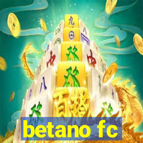 betano fc