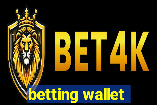 betting wallet