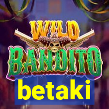 betaki