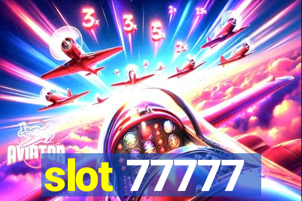 slot 77777