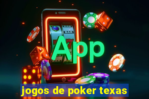 jogos de poker texas