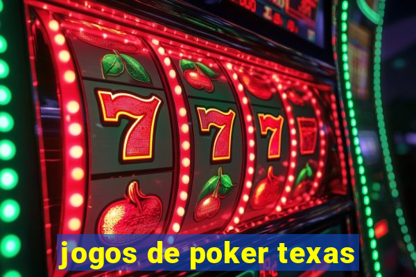 jogos de poker texas