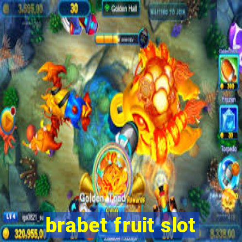 brabet fruit slot