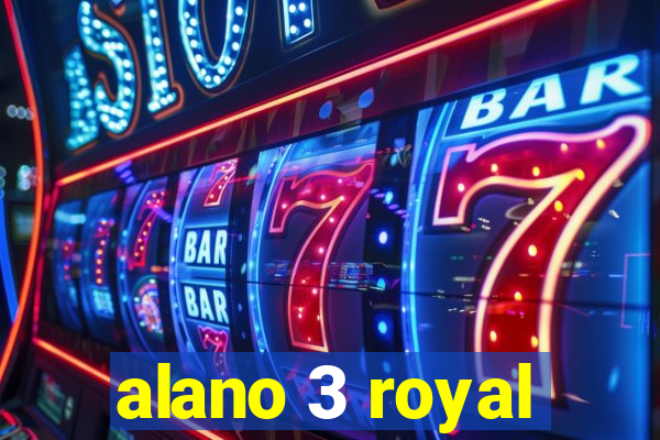 alano 3 royal