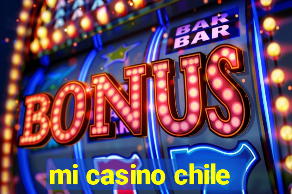 mi casino chile