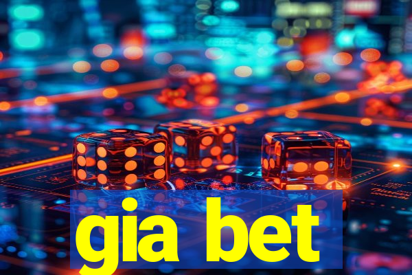 gia bet