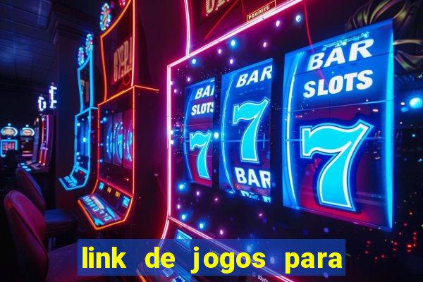 link de jogos para ganhar dinheiro