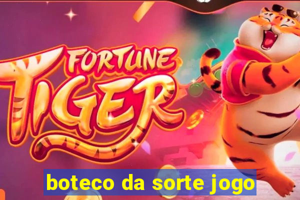 boteco da sorte jogo