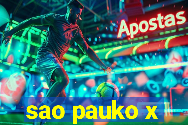 sao pauko x