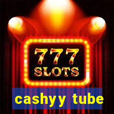 cashyy tube