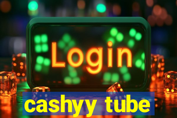 cashyy tube