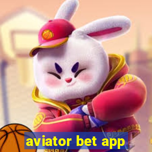 aviator bet app