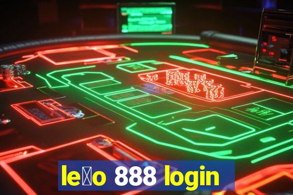 le茫o 888 login