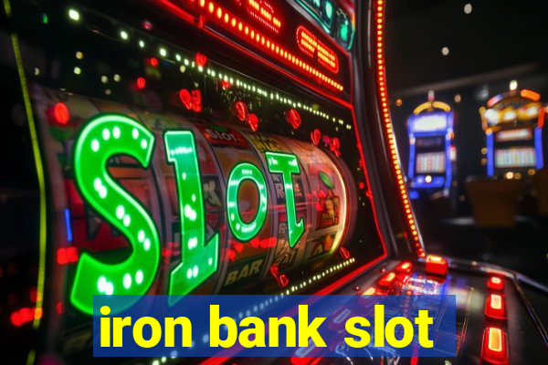 iron bank slot