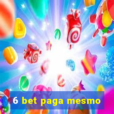 6 bet paga mesmo