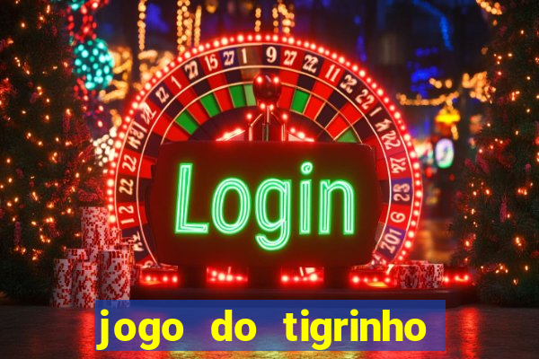 jogo do tigrinho com depósito de r$ 1