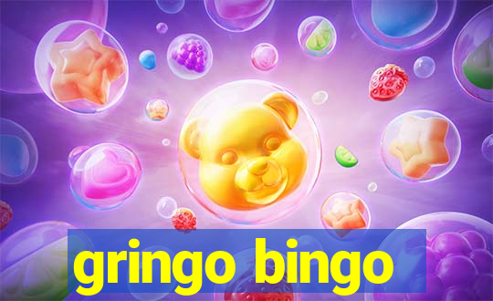 gringo bingo