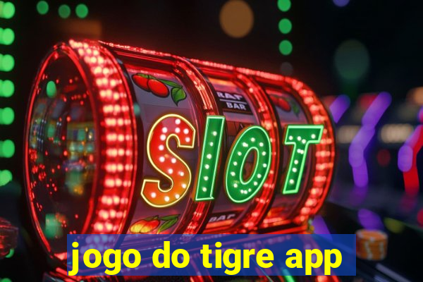 jogo do tigre app