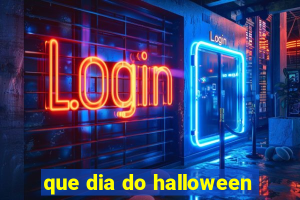 que dia do halloween