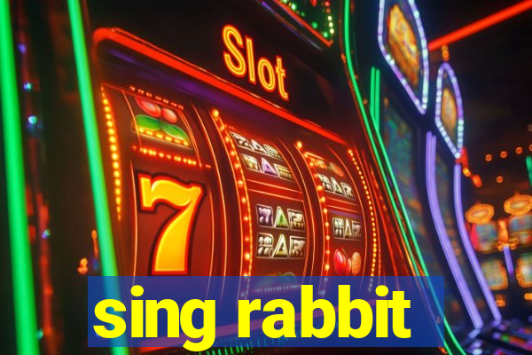 sing rabbit