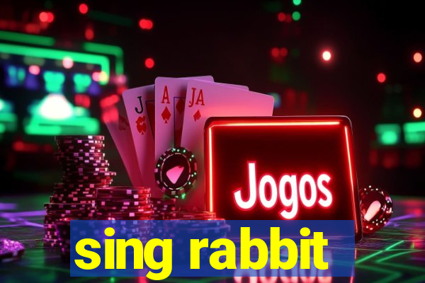 sing rabbit